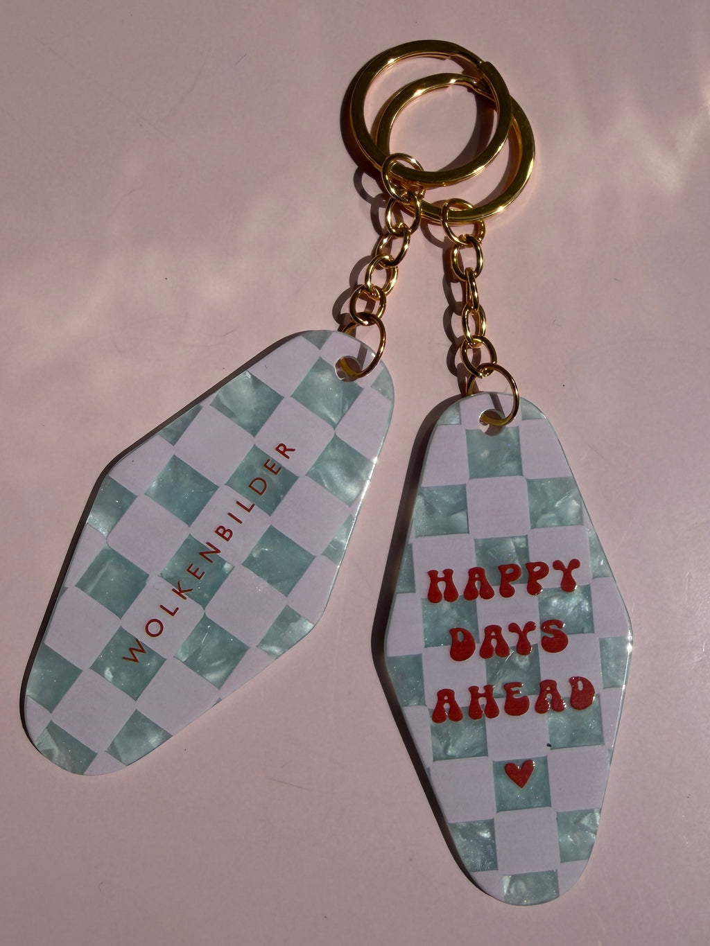 Keychain "Happy Days ahead"