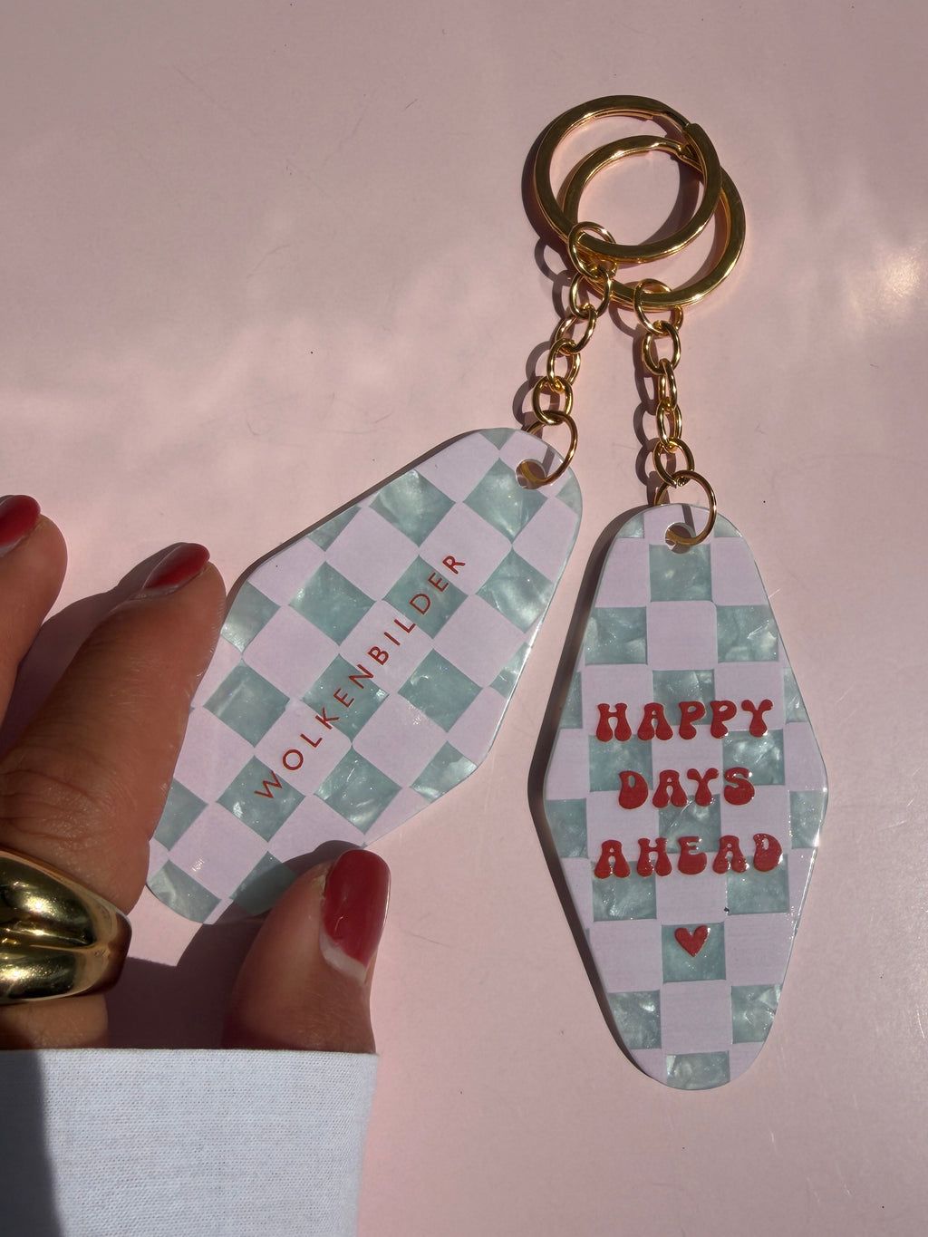 Keychain "Happy Days ahead"