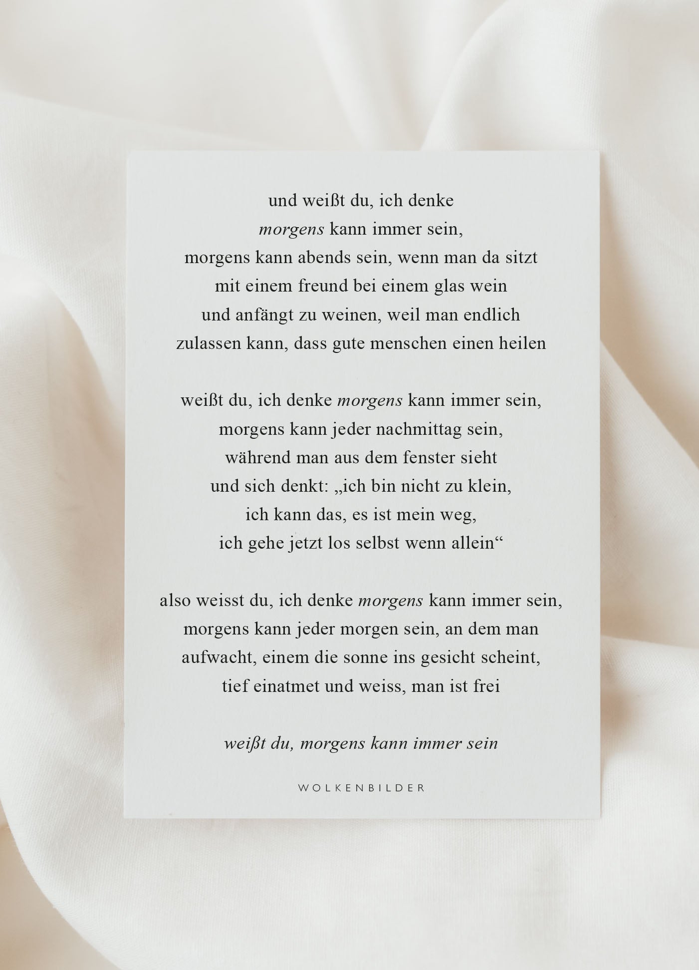 Postkarte No. 210 "MORGENS KANN IMMER SEIN"