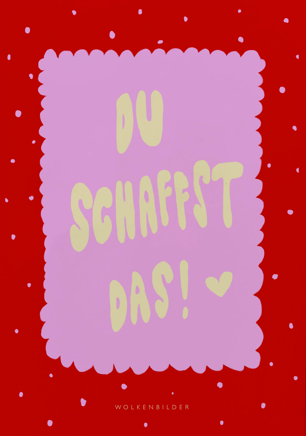 Postkarte No. 127.2 "DU SCHAFFST DAS"