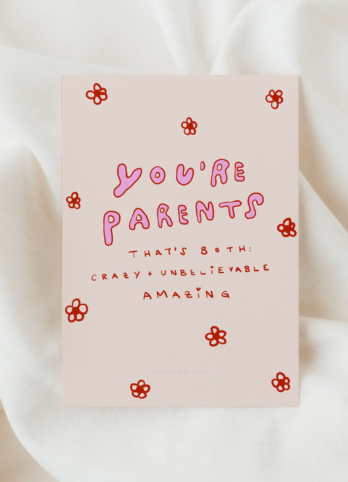 Postkarte No. 36.2 "YOU'RE PARENTS"
