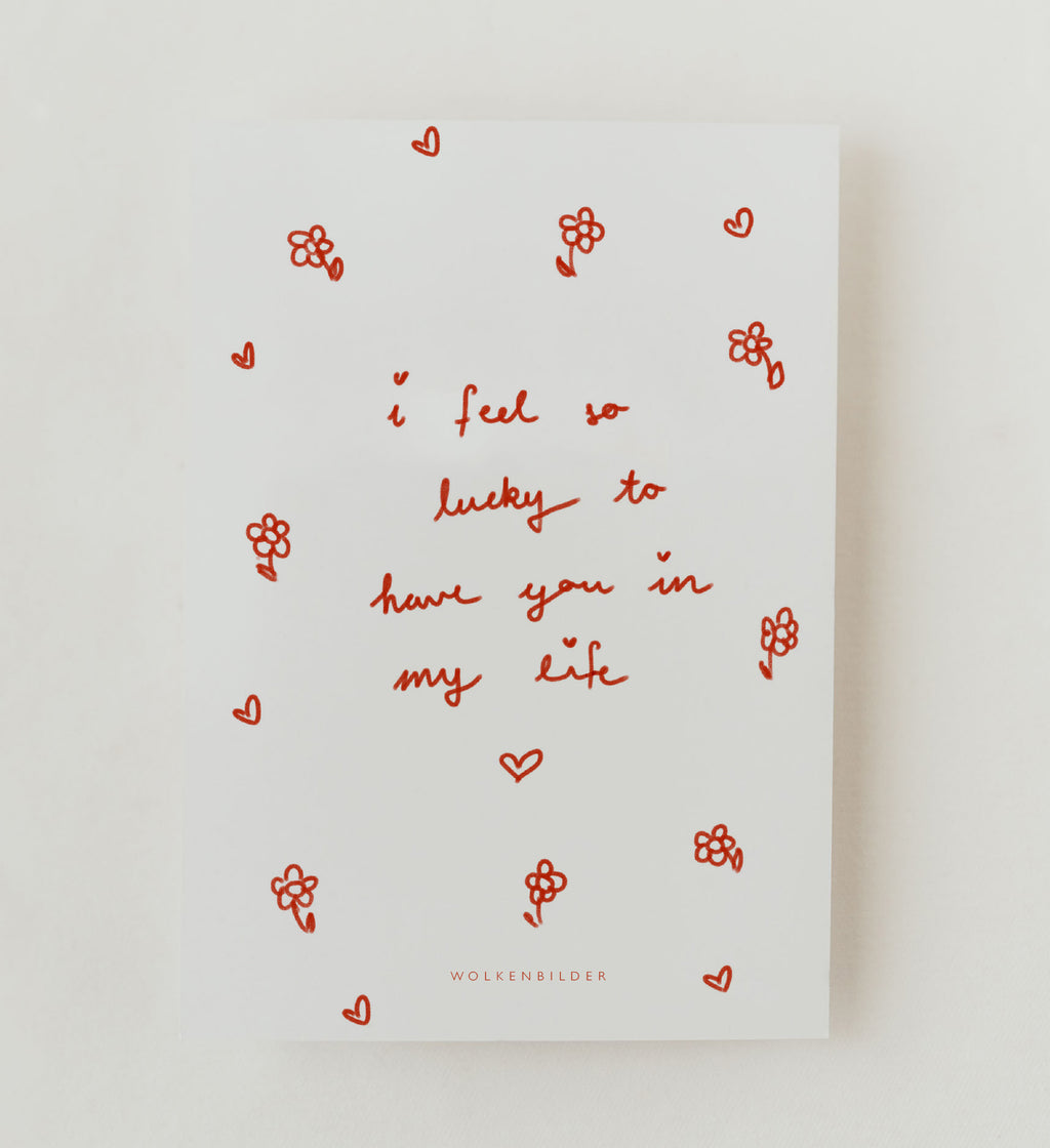 Postkarte No. 50.2 "SO LUCKY TO HAVE YOU"