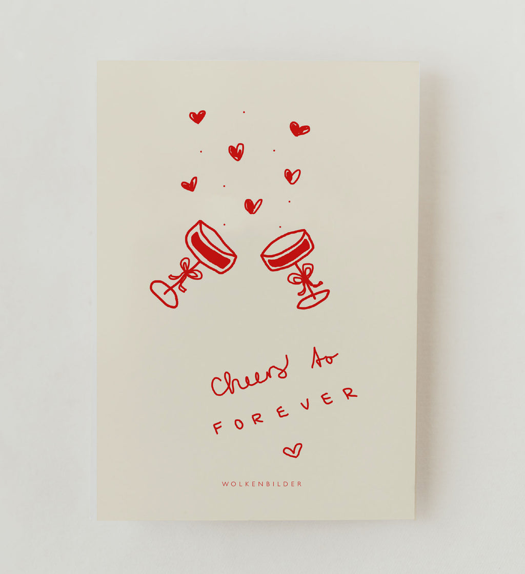 Postkarte No.73.2 CHEERS TO FOREVER