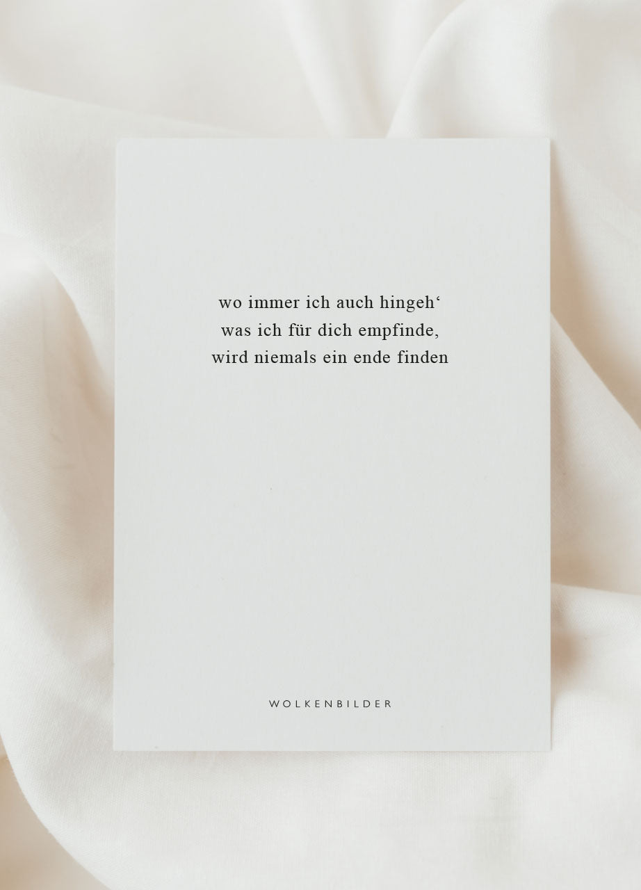 Postkarte No. 94 "NIEMALS EIN ENDE FINDEN"
