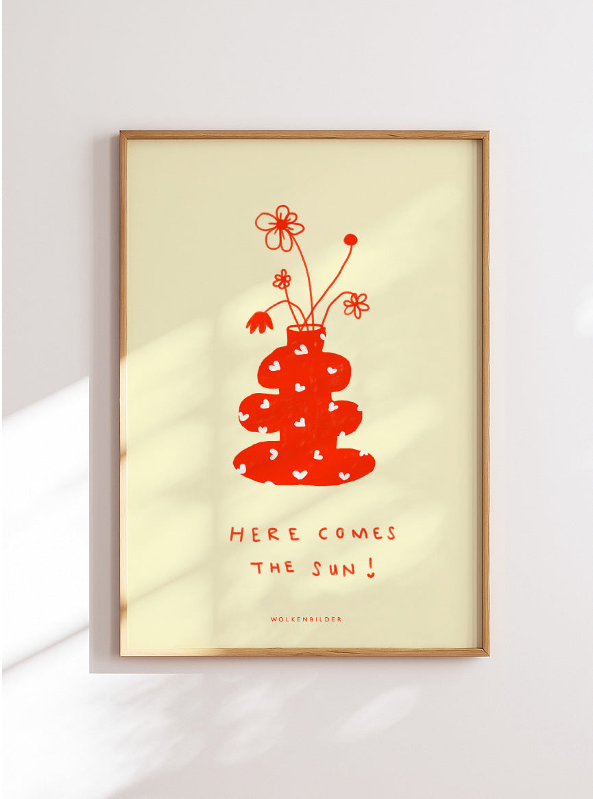 Poster No. 47 "Here comes the sun"