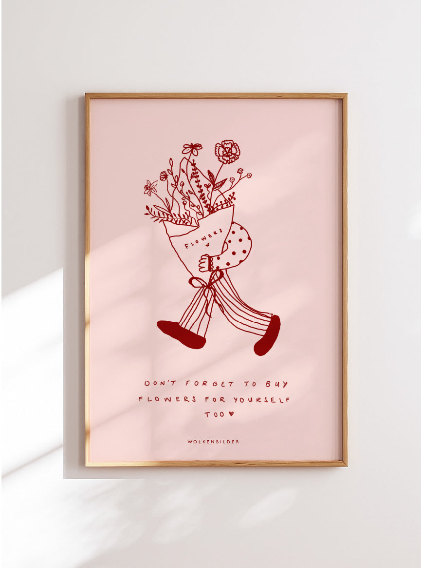 Poster No. 44 "Flowers for yourself"