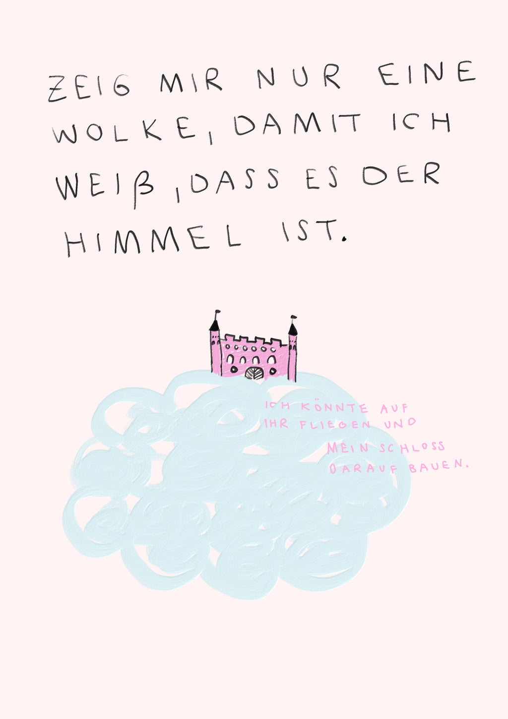 Poster No. 59 "ZEIG MIR NUR EINE WOLKE"