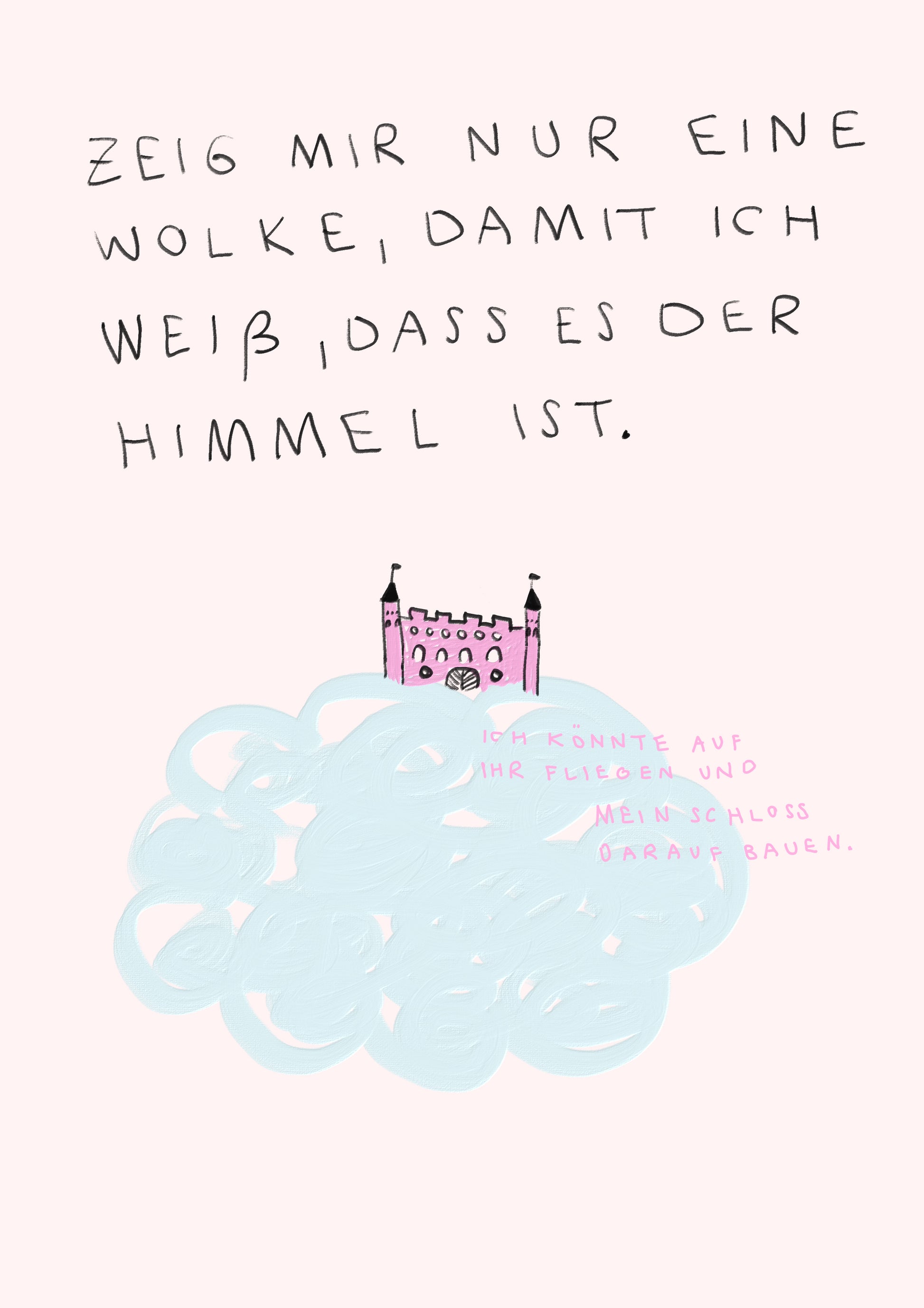 Poster No. 59 "ZEIG MIR NUR EINE WOLKE"